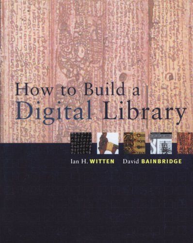 How to Build a Digital Library