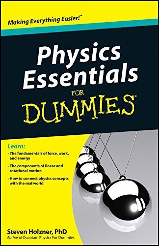 Physics Essentials For Dummies