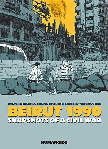 Beirut 1990 - Snapshots of a Civil War