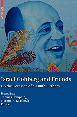 Israel Gohberg and Friends