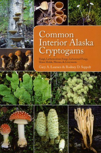 Common Interior Alaska Cryptogams