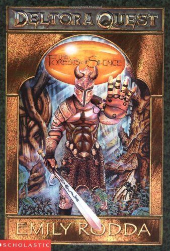 Deltora Quest #1: The Forests of Silence