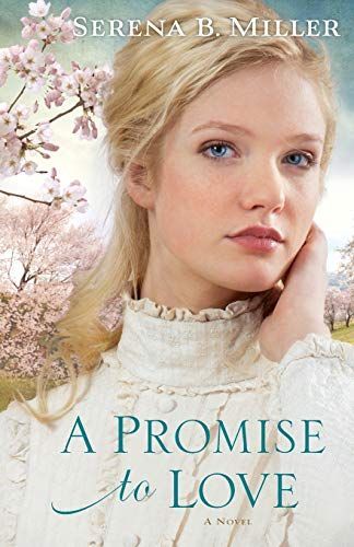 A Promise to Love ( Book #3)