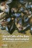 Social Calls of the Bats of Britain and Ireland