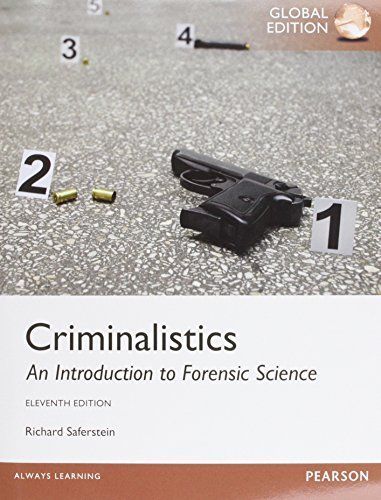 Criminalistics: An Introduction to Forensic Science, Global Edition