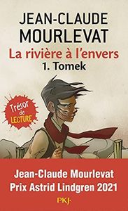 La rivière à l'envers Tome 1