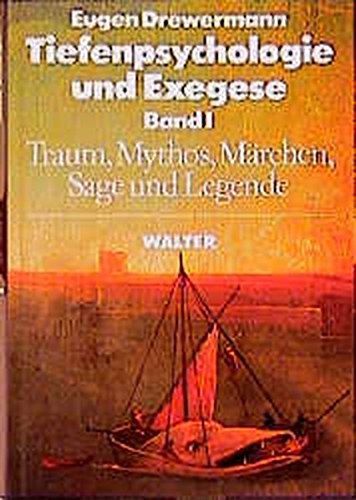 Tiefenpsychologie und Exegese