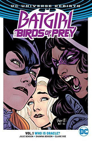 Batgirl and the Birds of Prey Vol. 1: Who is Oracle?