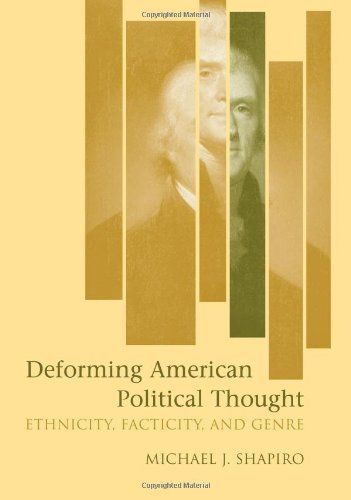 Deforming American Political Thought