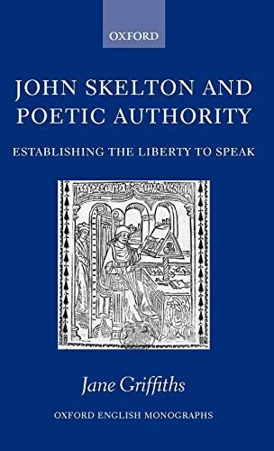 John Skelton and Poetic Authority