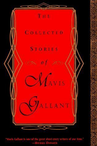 The Collected Stories of Mavis Gallant