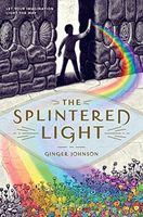 The Splintered Light