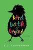Bird, Bath, and Beyond