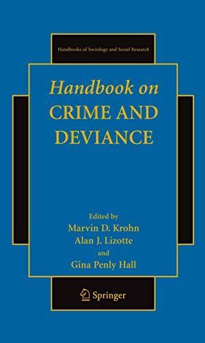 Handbook on Crime and Deviance