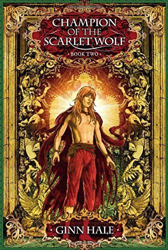 Champion of the Scarlet Wolf Book Two