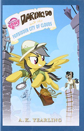 Daring Do and the Forbidden City of Clouds