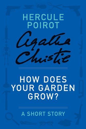 How Does Your Garden Grow?