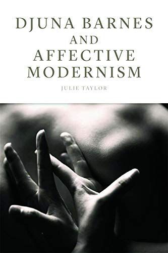 Djuna Barnes and Affective Modernism