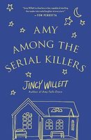 Amy Among the Serial Killers