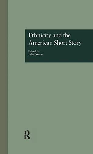 Ethnicity and the American Short Story