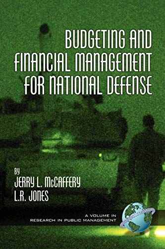 Budgeting and Financial Management in the Federal Government