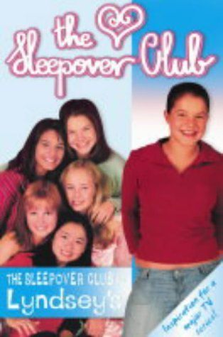 The Sleepover Club at Lyndsey's