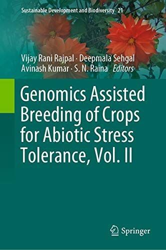 Genomics Assisted Breeding of Crops for Abiotic Stress Tolerance, Vol. II