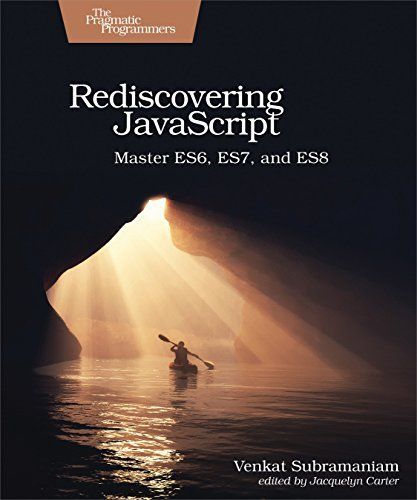 Rediscovering JavaScript