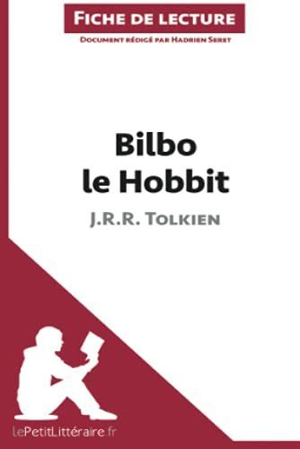 Bilbo le Hobbit de J. R. R. Tolkien (Analyse de l'oeuvre)