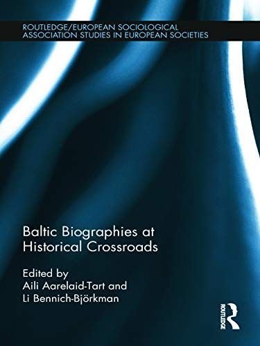 Baltic Biographies at Historical Crossroads