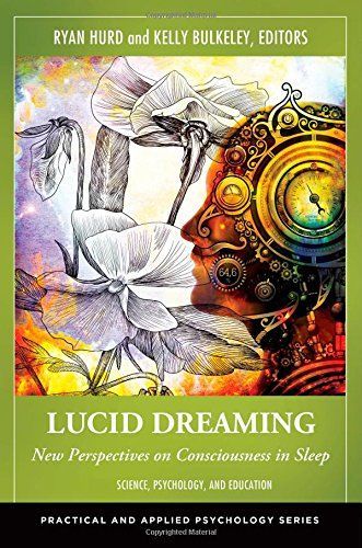 Lucid Dreaming: New Perspectives on Consciousness in Sleep [2 volumes]