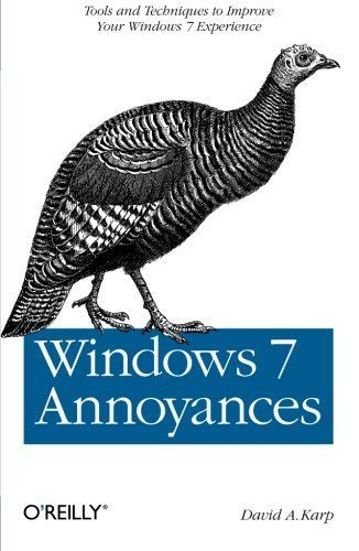 Windows 7 Annoyances