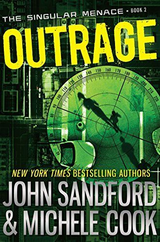 Outrage (The Singular Menace, 2)