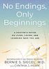 No Endings, Only Beginnings