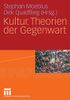 Kultur. Theorien der Gegenwart