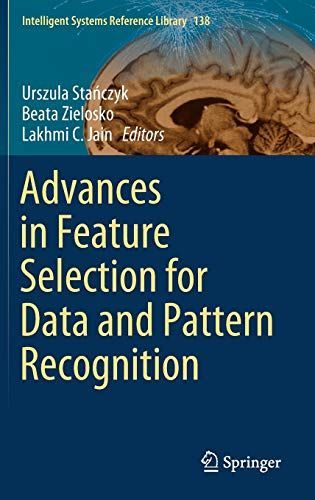 Advances in Feature Selection for Data and Pattern Recognition