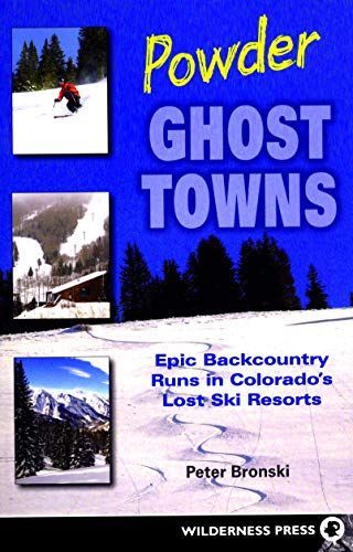 Powder Ghost Towns