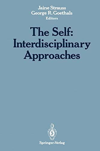 The Self: Interdisciplinary Approaches