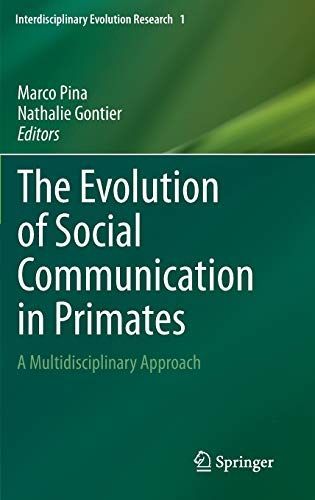 The Evolution of Social Communication in Primates