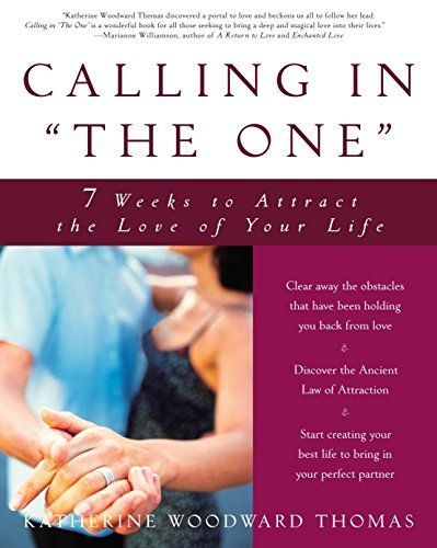 Calling in "The One" Revised and Expanded