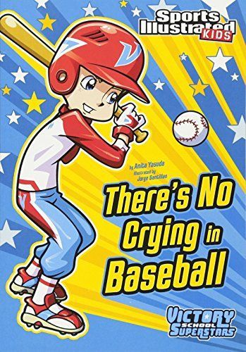 There's No Crying in Baseball