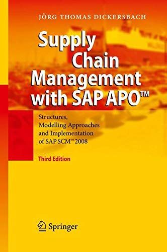 Supply Chain Management with SAP APOTM