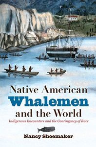 Native American Whalemen and the World