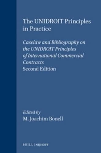 The UNIDROIT Principles in Practice