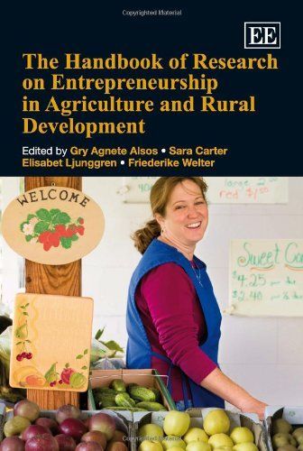 The Handbook of Research on Entrepreneurship in Agriculture and Rural Development