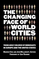 The Changing Face of World Cities