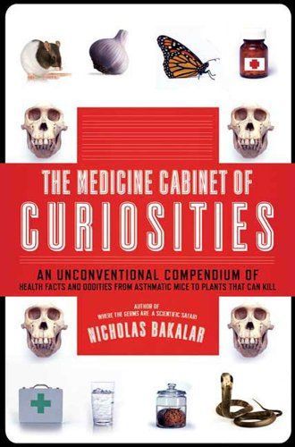 The Medicine Cabinet of Curiosities