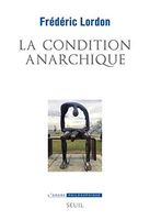 La condition anarchique