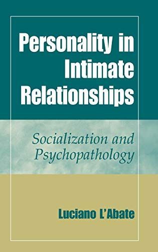 Personality in Intimate Relationships