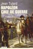 Napoléon, chef de guerre